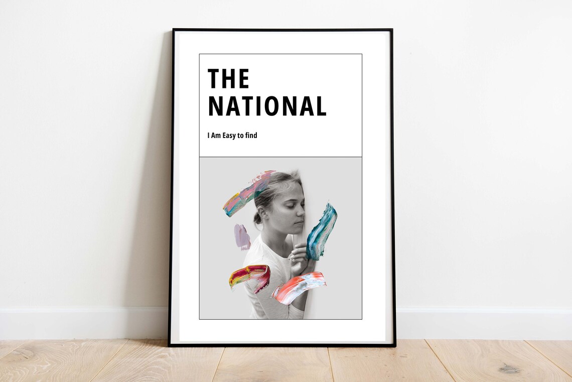 The National I Am Easy To Find Poster Print