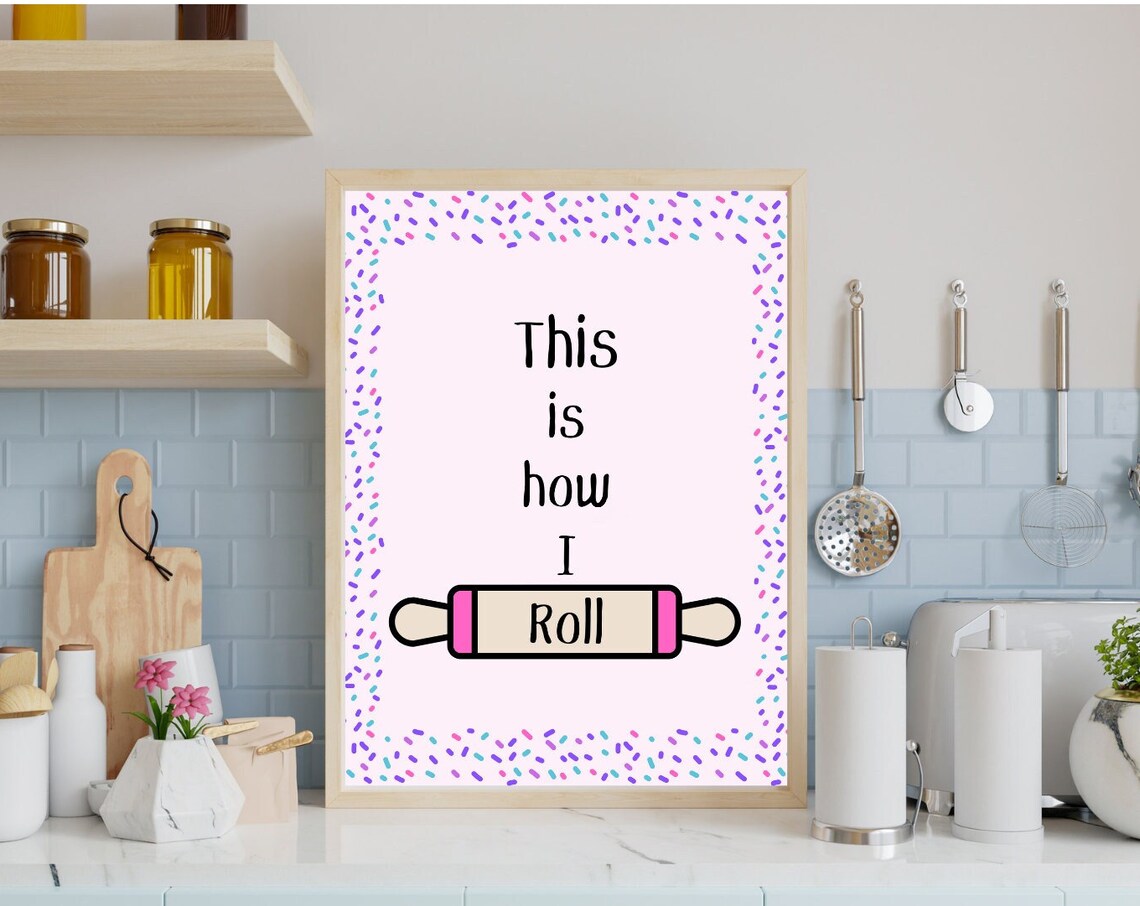 This Is How I Roll Kids Kitchen Sign