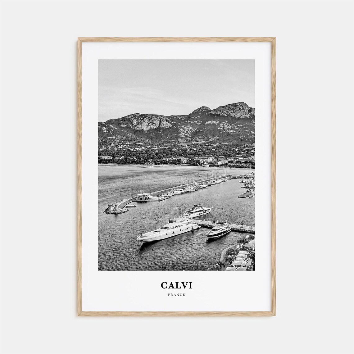 Calvi France Corsica Marina Yachts Mountain View Monochrome Poster