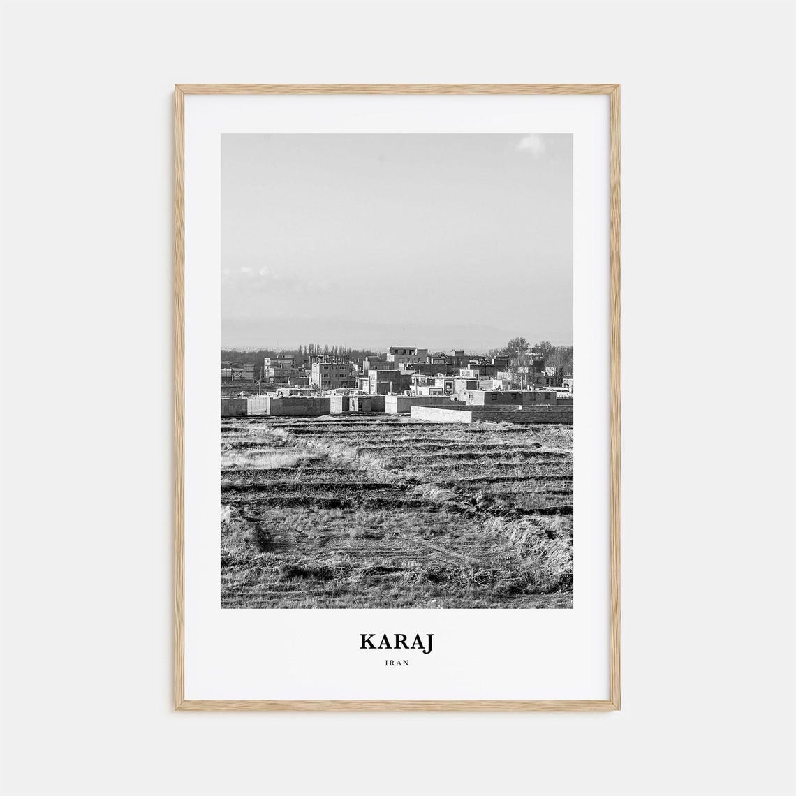 Karaj Iran Black and White Quiet Rural Town Landscape Poster