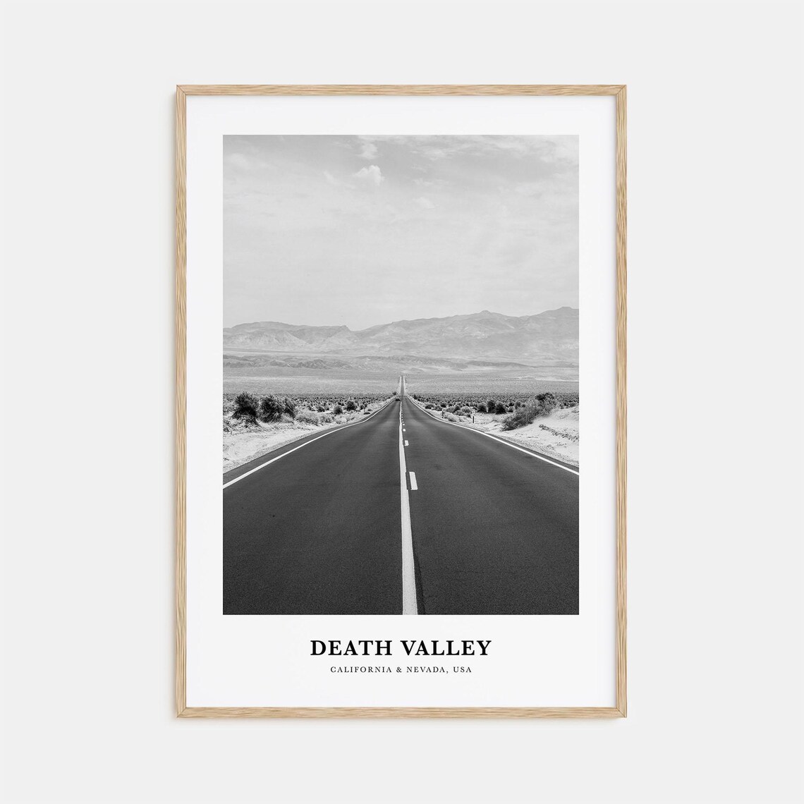 Death Valley California Endless Desert Road Monochrome Poster