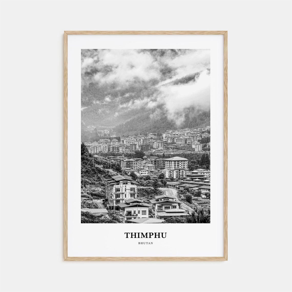 Thimphu Bhutan Mountain City Clouds Black and White Travel Poster