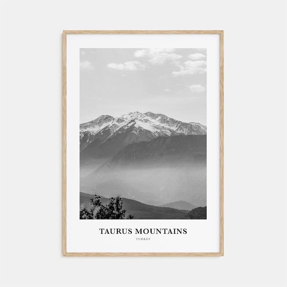 Taurus Mountains Layered Snow-Capped Peaks Black and White Poster