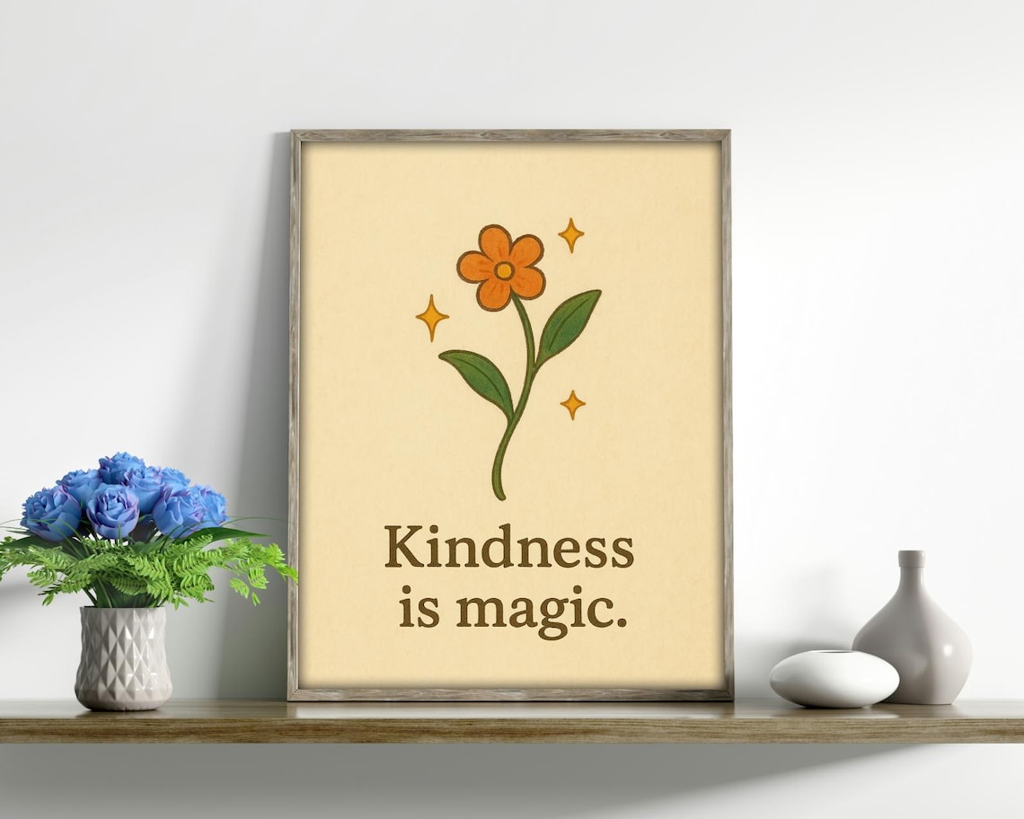 Kindness Is Magic Inspirational Quote Art Print - Image 3