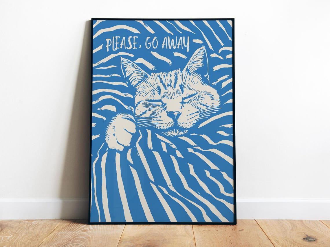 Please Go Away Funny Sleeping Tabby Cat Retro Blue Bedroom Poster