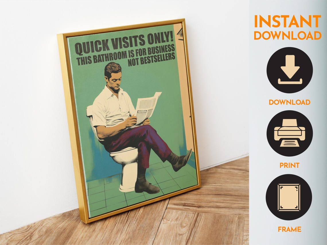 Quick Visits Only Bathroom Humor Sign Retro Man Newspaper Poster - Image 6
