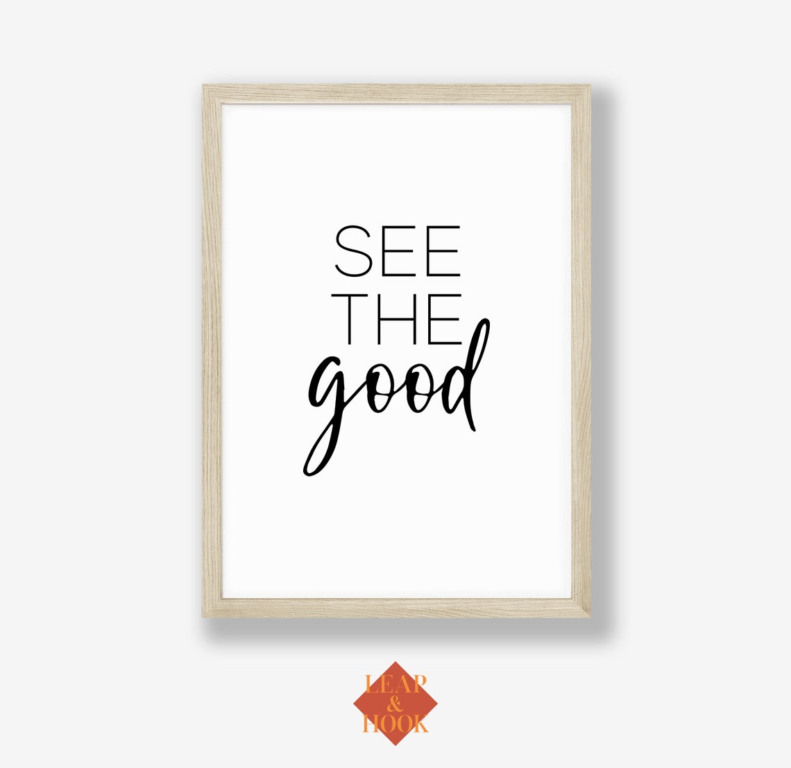 See The Good Quote Print Positive Affirmation Minimalist Wall Decor - Image 2