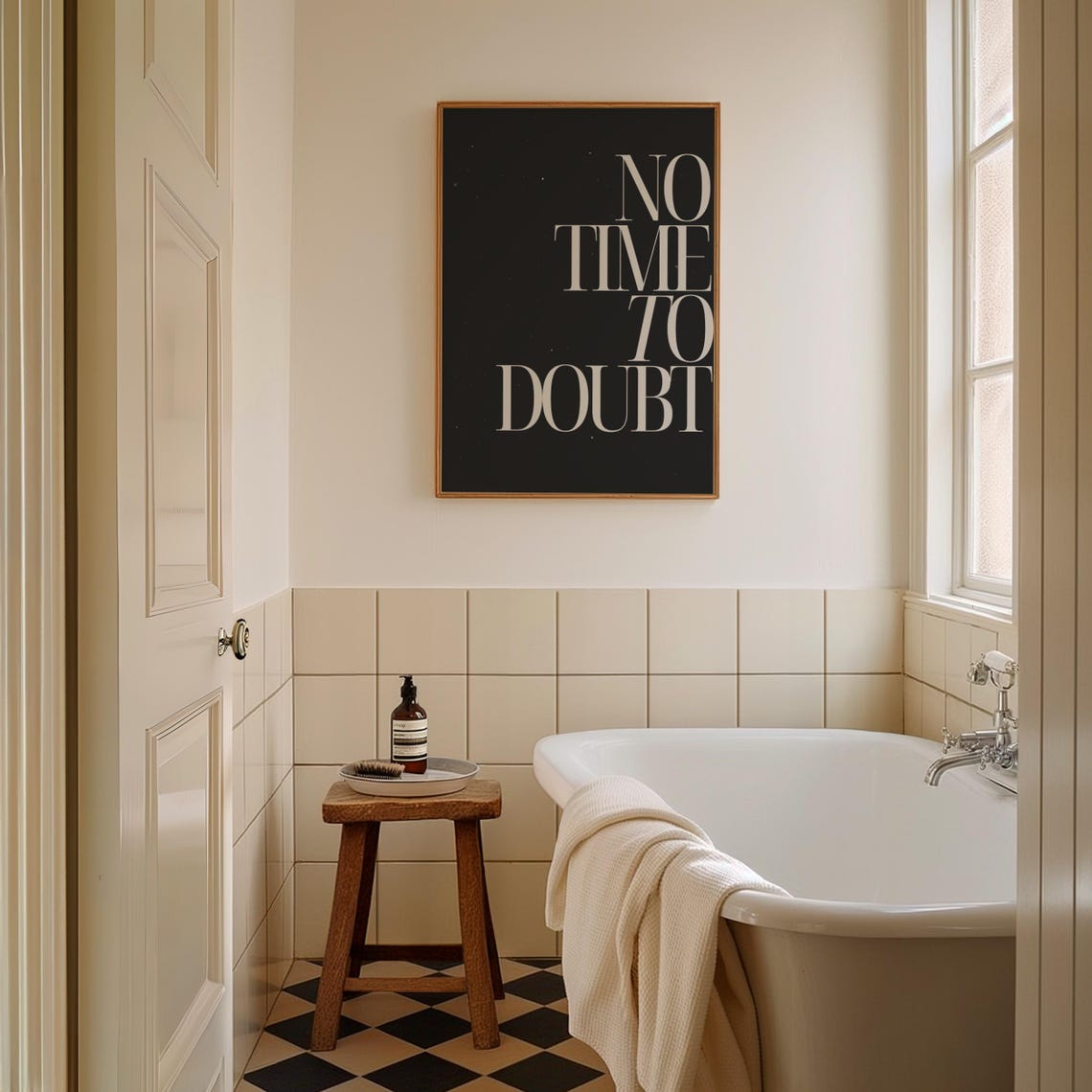 Minimalist Bold No Time To Doubt Black Beige Empowerment Quote Poster - Image 2