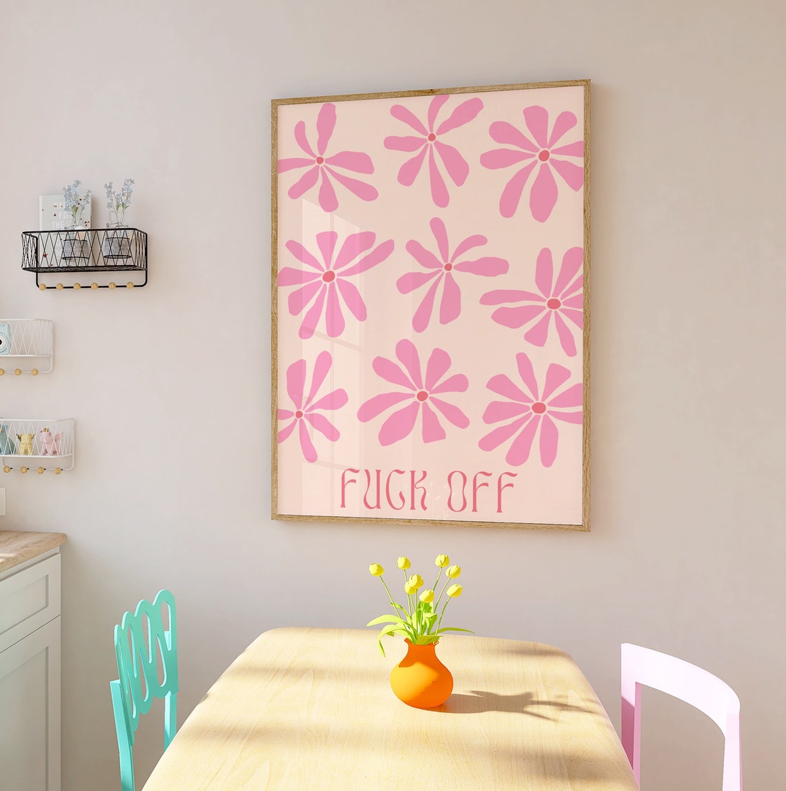 Fuck Off Funny Floral Daisy Retro Pink Sassy Quote Art Poster - Image 3