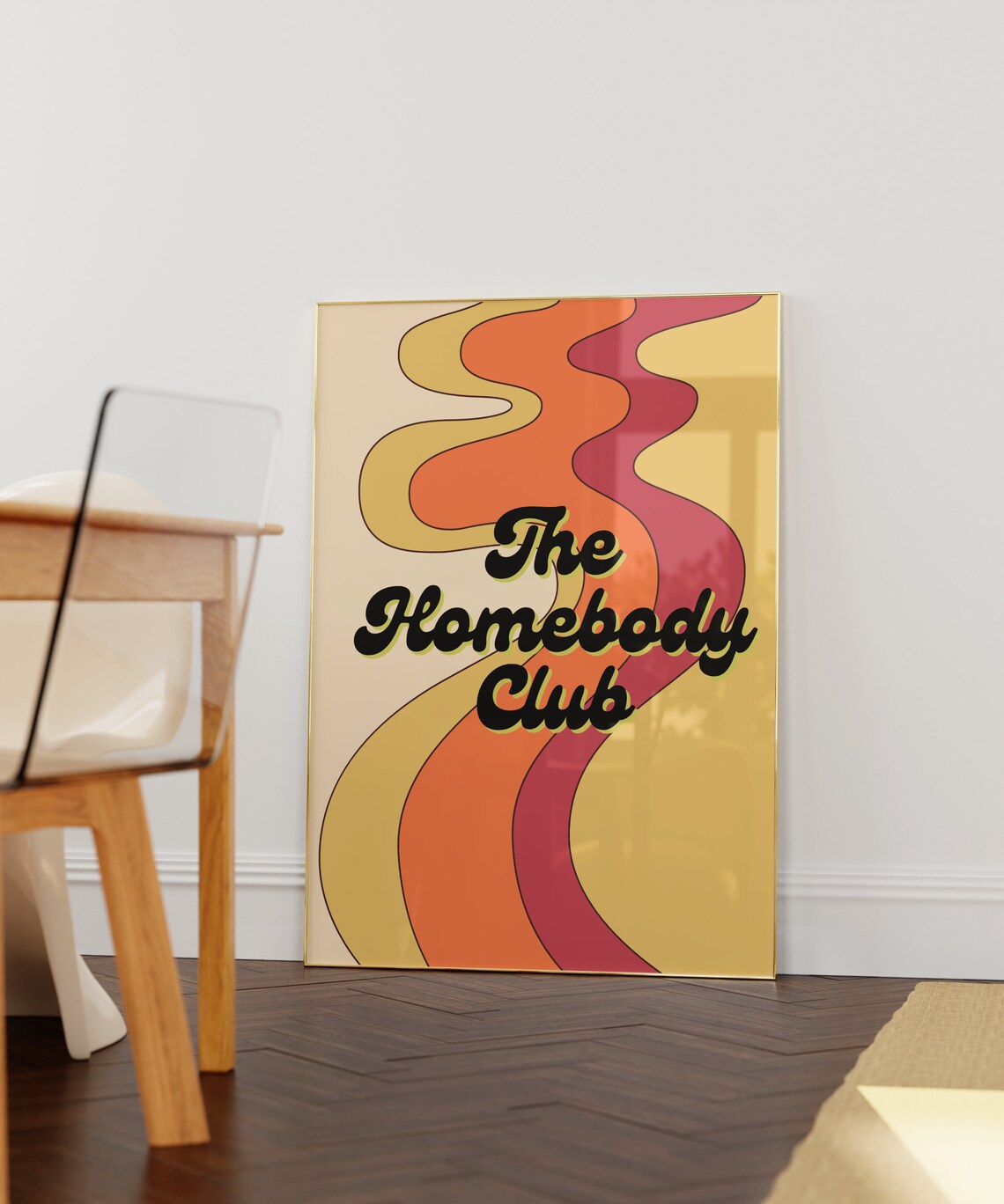 The Homebody Club Retro Groovy Waves Orange 70s Fun Quote Poster - Image 3