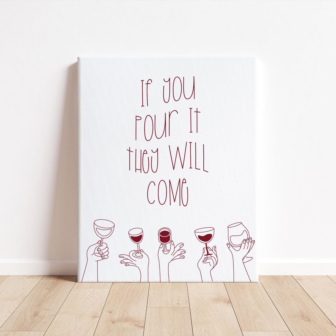 If You Pour It They Will Come Funny Wine Lover Night Quote Poster - Image 3