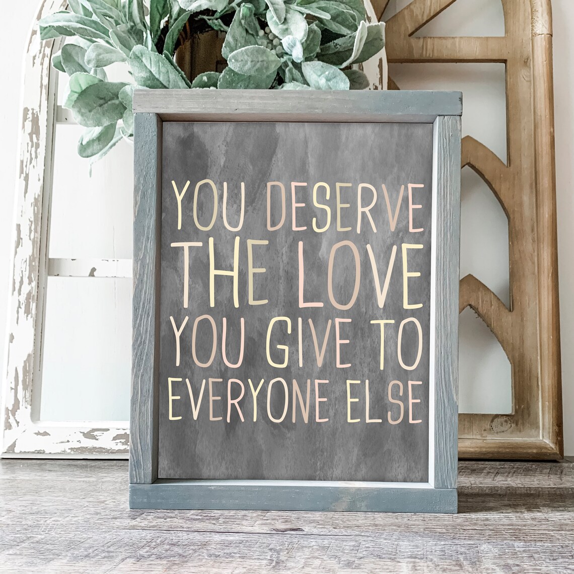 You Deserve the Love You Give to Everyone Else Art Print - Image 3