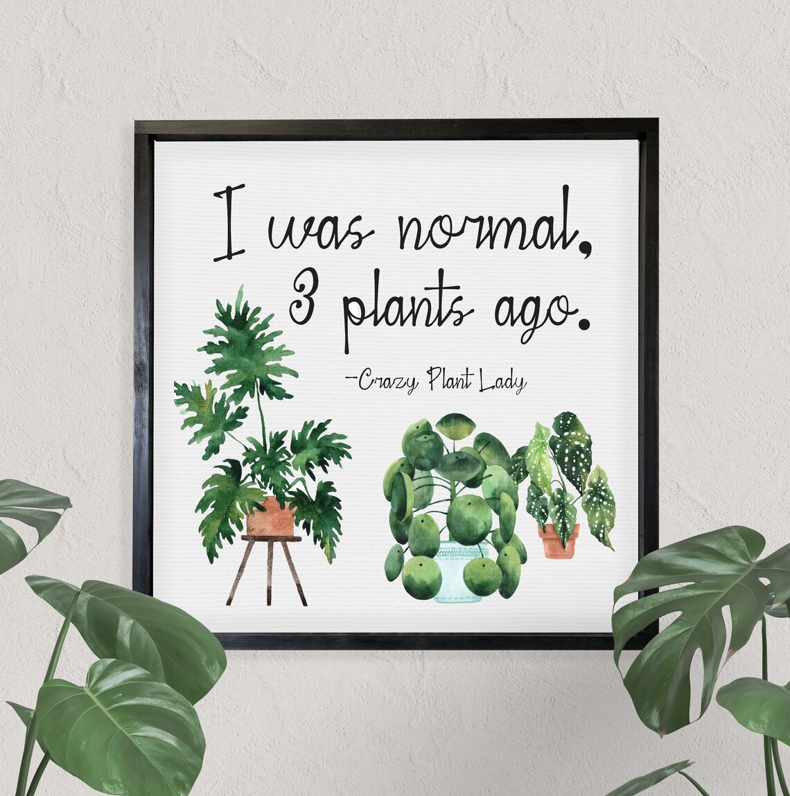 Crazy Plant Lady Watercolor Floral Art Print Decor