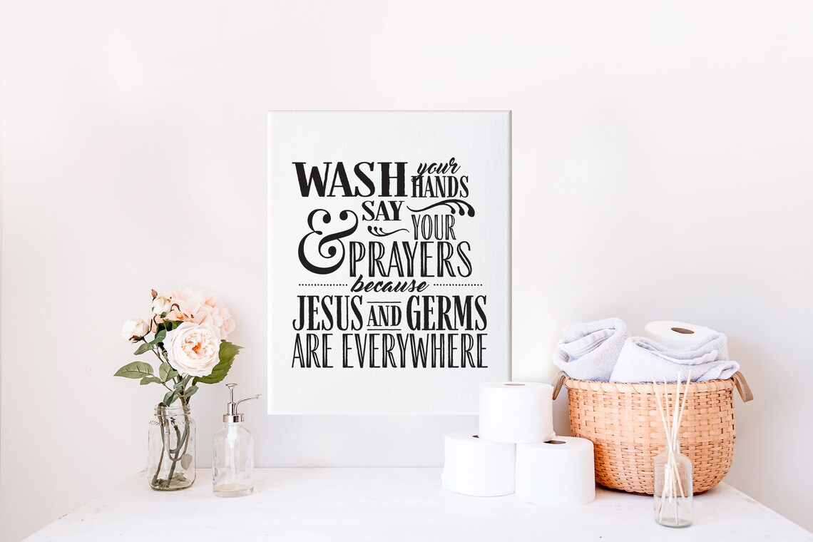 Wash Your Hands Say Your Prayers Funny Religious Bathroom Sign Wall Poster - Image 3