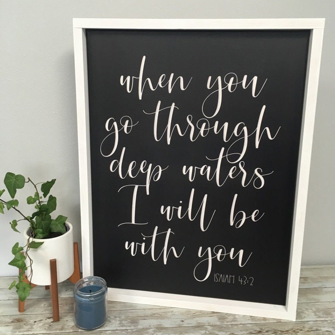 When You Go Through Deep Waters Isaiah 432 Script Scripture Poster