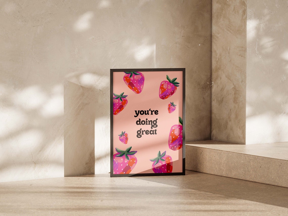 You Are Doing Great Pink Strawberry Motivational Quote Wall Poster - Image 4