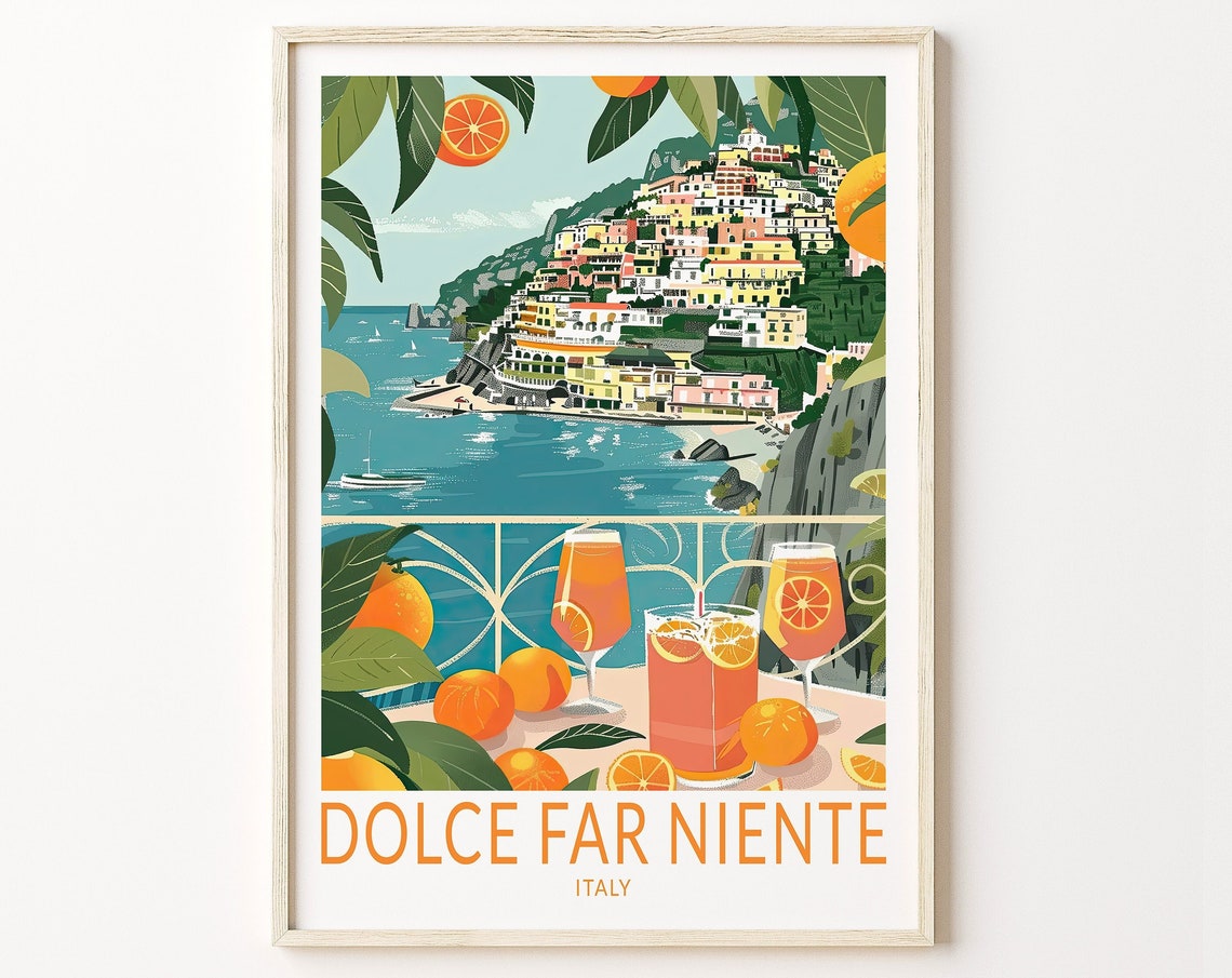 Dolce Far Niente Italy Coastal Town Aperitivo Sunset Travel Poster