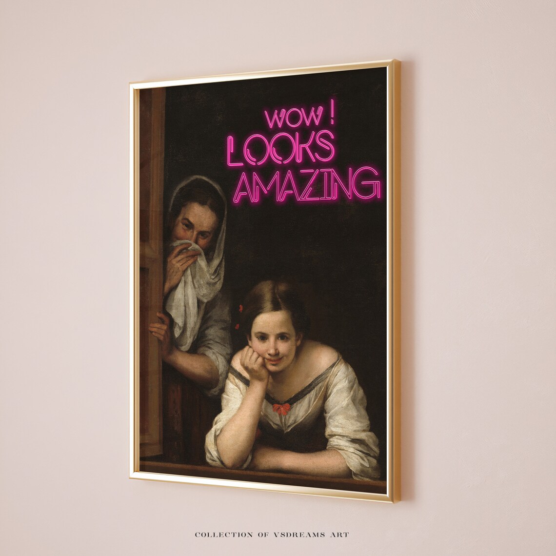 Wow Looks Amazing Neon Sign Classic Painting Funny Bathroom Poster