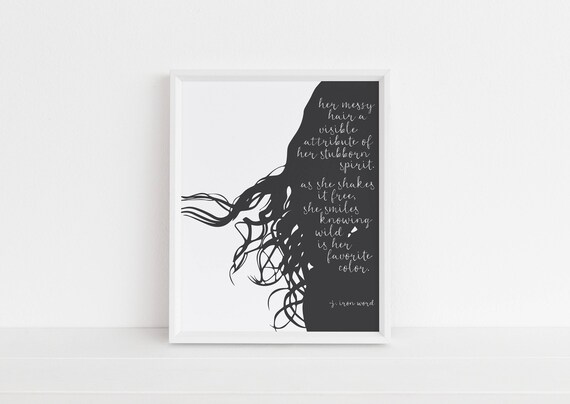 Her Messy Hair Stubborn Spirit Wild Woman Silhouette Quote Poster
