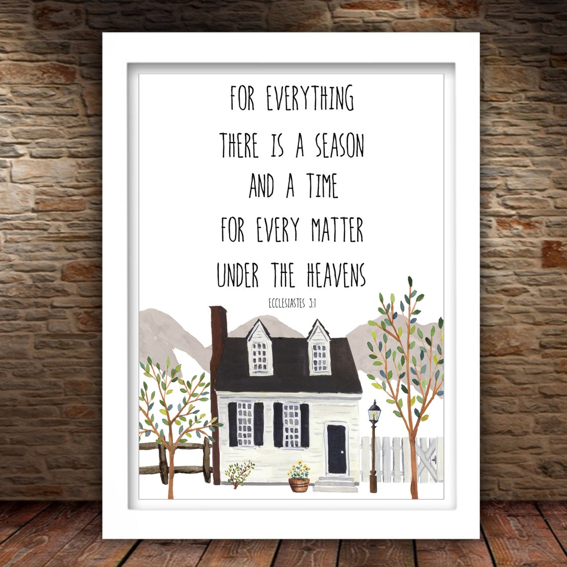 For Everything There Is A Season Ecclesiastes 3 1 Cottage Poster - Image 2