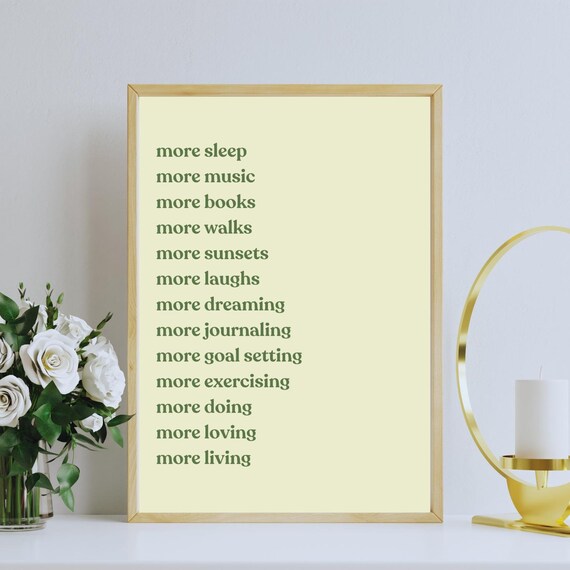 More Sleep More Music More Books Green Minimalist Mantra Poster