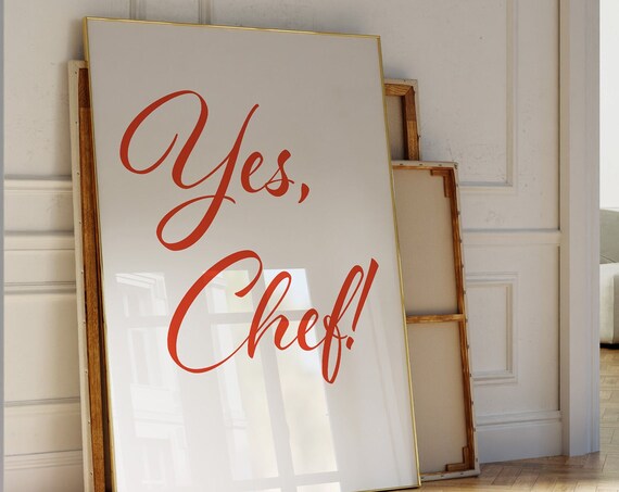 Yes Chef Wall Art Aesthetic Kitchen Print Minimalist Food The Bear I Love You Dude Poster Cute Kitchen Wall Art