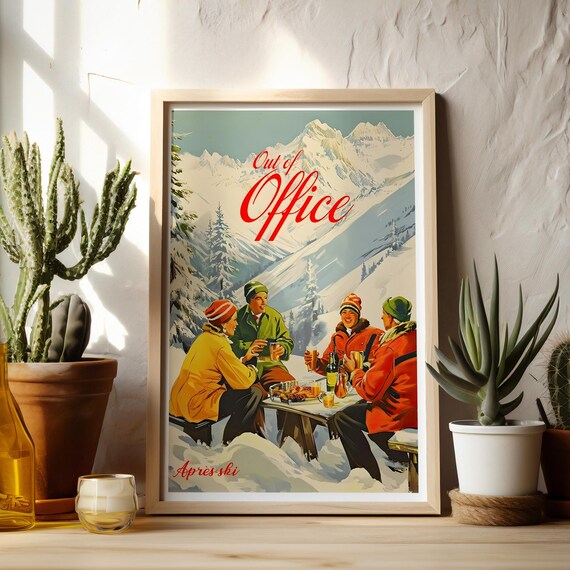 Out Of Office Vintage Après Ski Poster