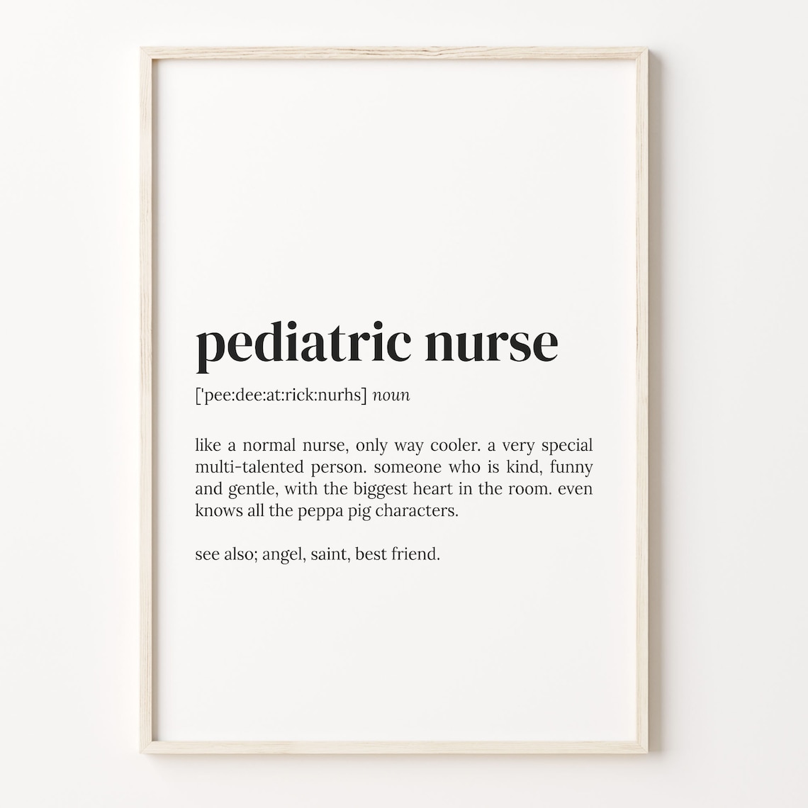 Pediatric Nurse Definition Poster Thank You Gift for Kids Nurses