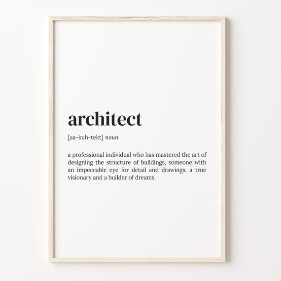 Architect Definition Dictionary Quote Wall Art Print