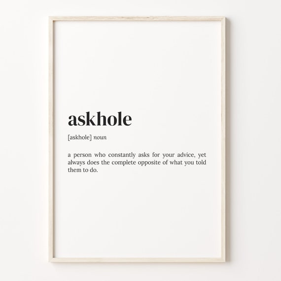 Askhole Definition Quote Poster, Funny Work Gift