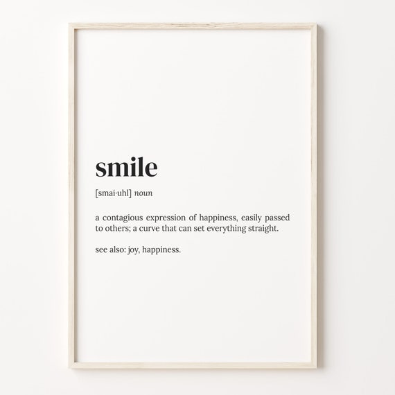 Smile Definition Print Dictionary Poster Quote Wall Art Cute Definition Art Smile Quote Gift Gift For Girlfriend C17 415
