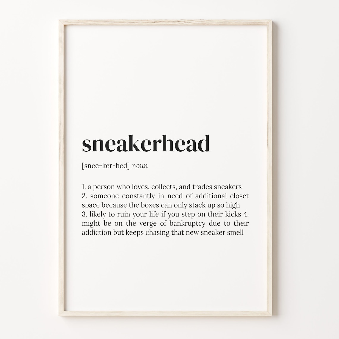 Sneakerhead Definition Typography Quote Art Print