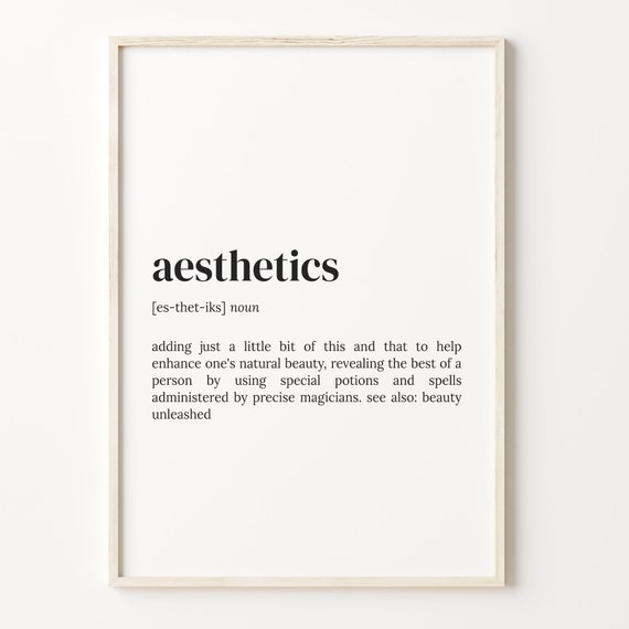 Aesthetics Definition Print Dictionary Poster Quote Wall Art Inspirational Quotes Motivational Quote Gift For Designer C17 615