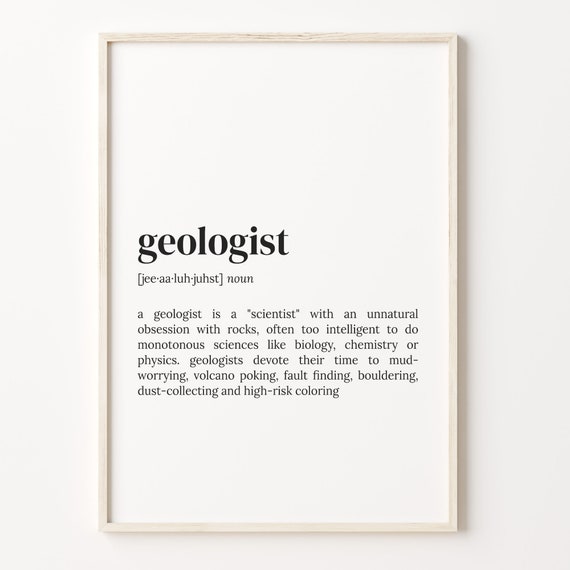 Geologist Definition Print, Funny Quote Wall Art