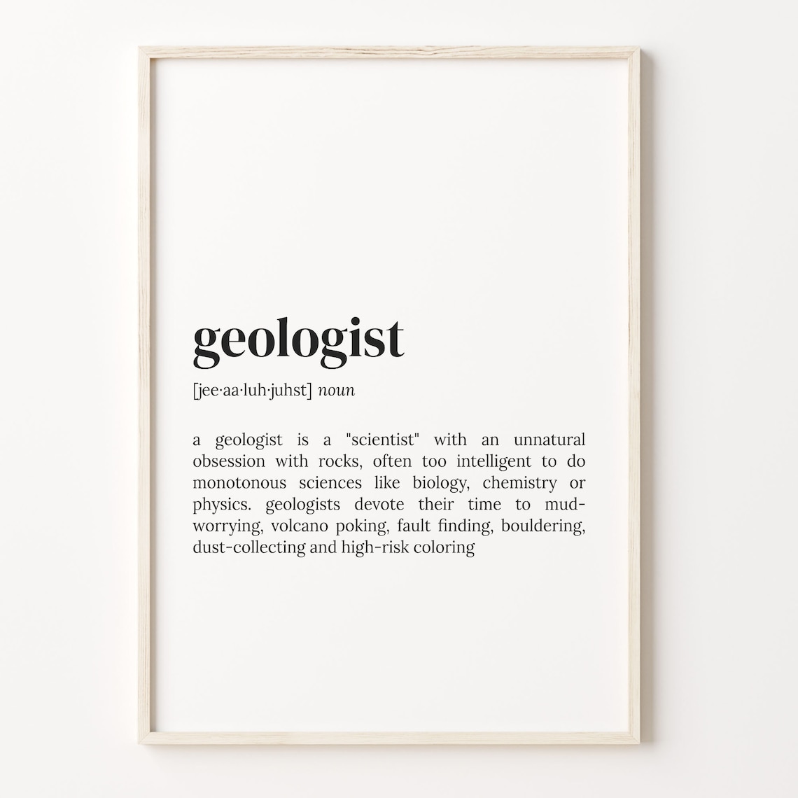 Geologist Definition Print, Funny Quote Wall Art