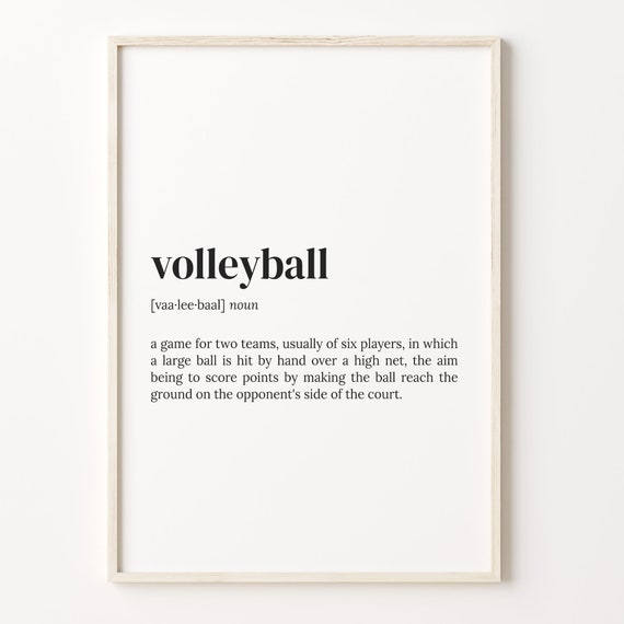Volleyball Definition Print Dictionary Poster Quote Wall Art Beach Volleyball Volleyball Art Volleyball Player C17 476