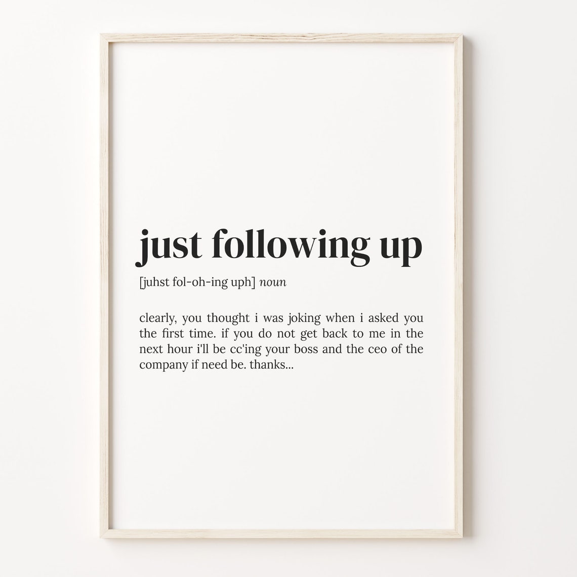Just Following Up Funny Email Definition Poster for Office Humor Gift
