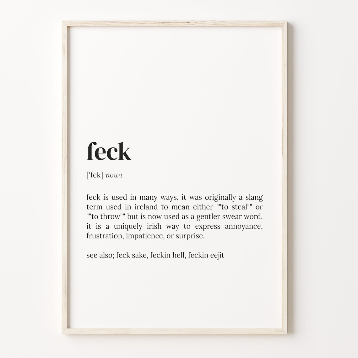 Feck Definition Typography Quote Art Print