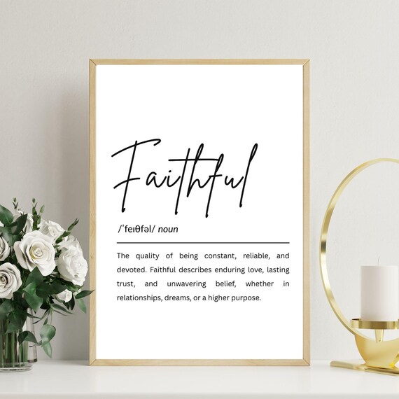 Faithful Definition Dictionary Style Inspirational Typography Quote Poster