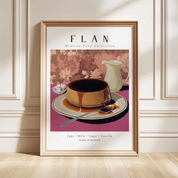 Flan Art Print Spanish Dessert Poster Kitchen Wall Decor Foodie Gift