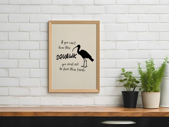 Funny Bird Poster South African Wall Art Hadeda Ibis Humor Print