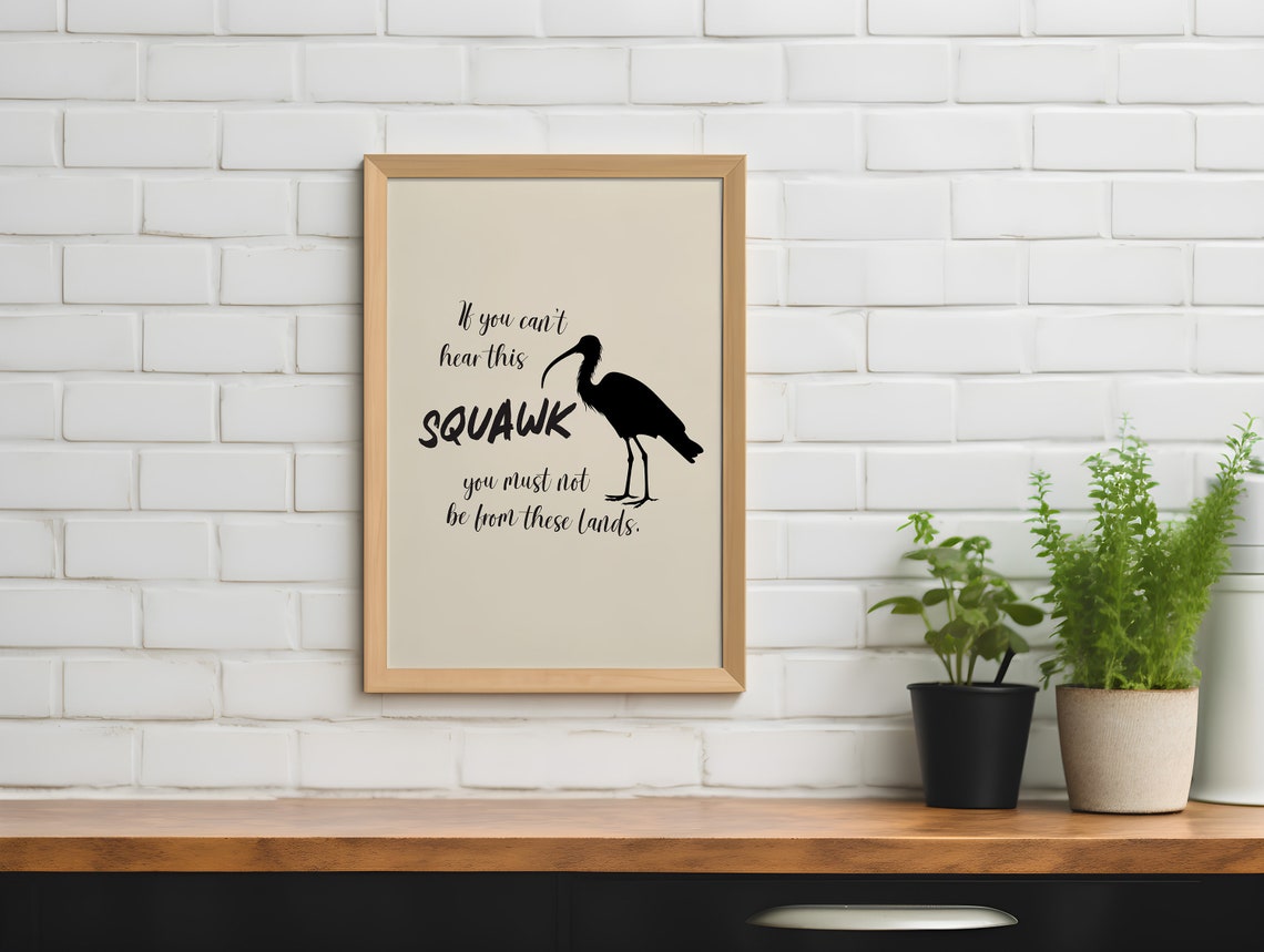 Funny Hadeda Ibis Squawk Poster South African Bird Humor Cheeky