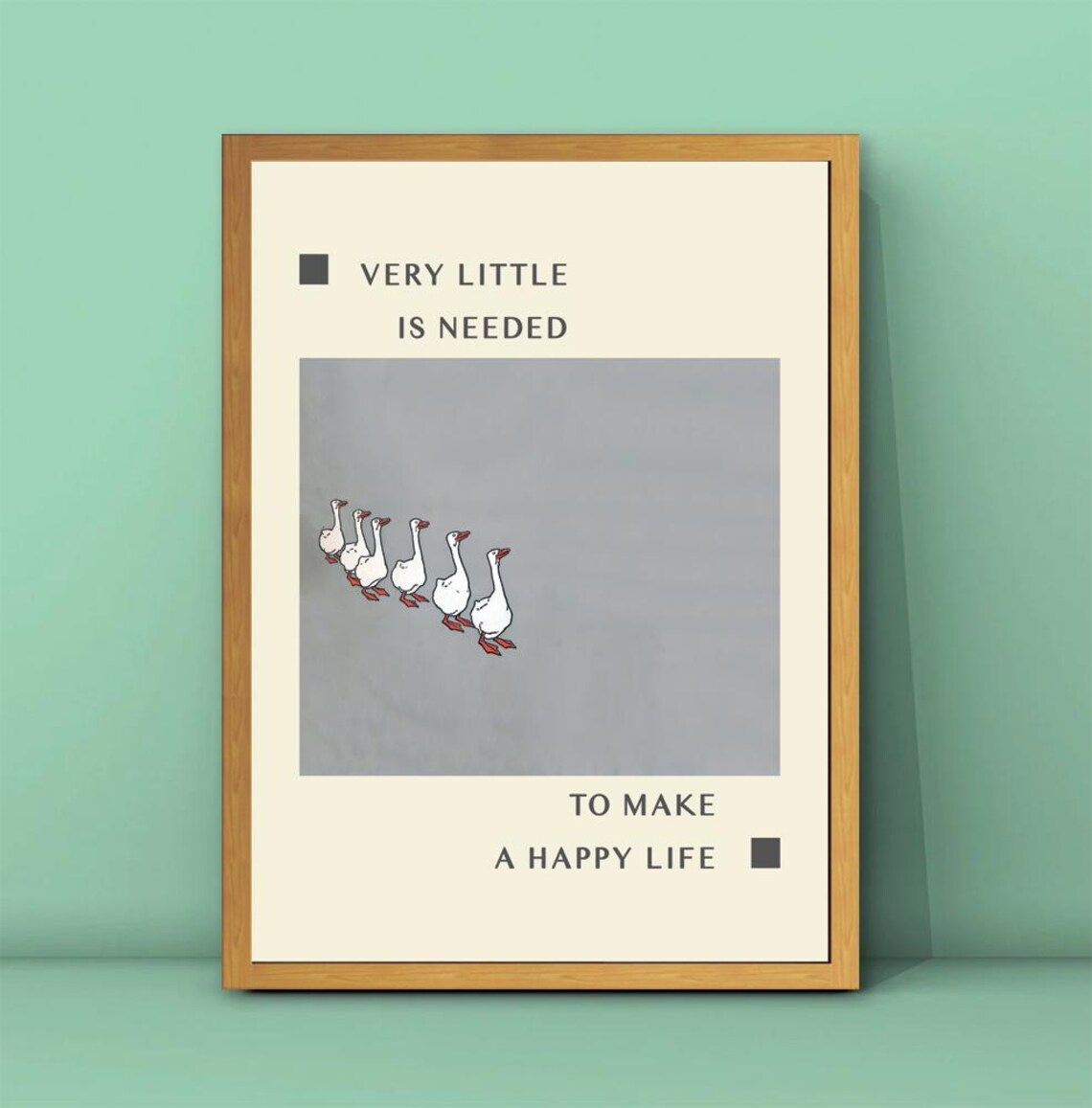 Very Little Is Needed Happy Life Geese Minimalist Quote Poster - Image 3