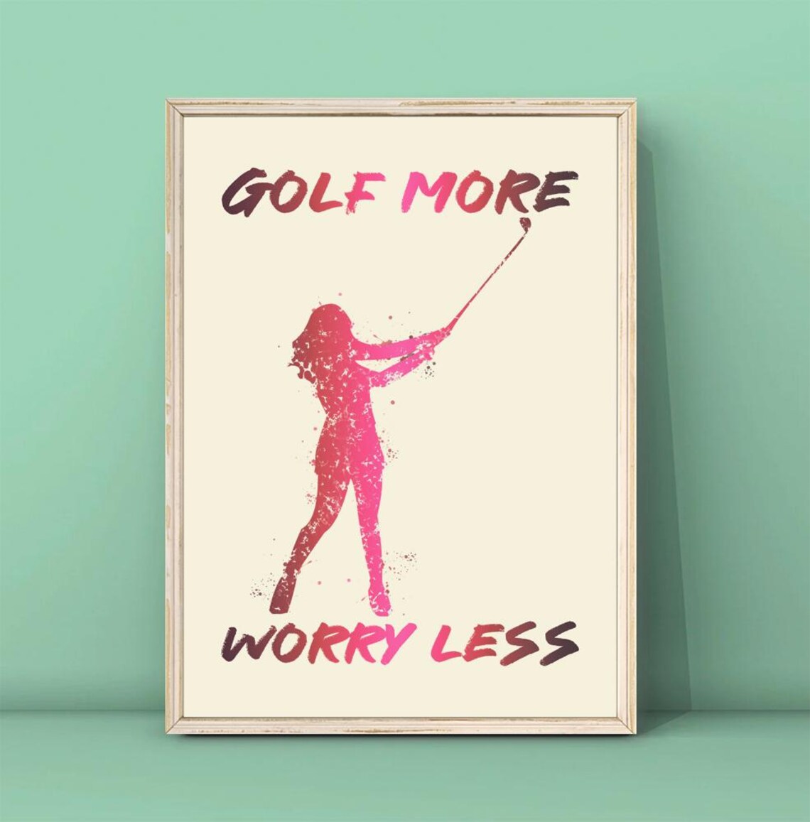 Golf More Worry Less Pink Golfer Lady Swing Watercolor Quote Poster