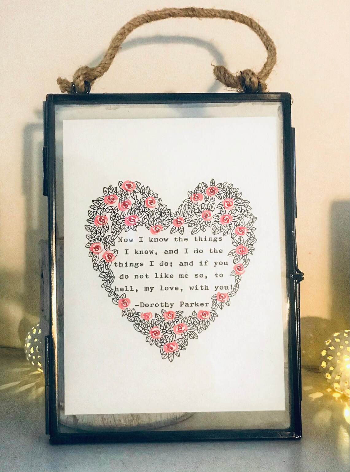 Dorothy Parker Love Quote Floral Heart Hand Painted Literary Art Print