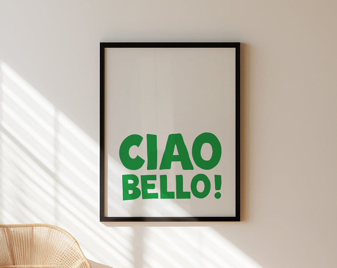 Trendy Ciao Bello Italian Greeting Bold Green Typography Poster