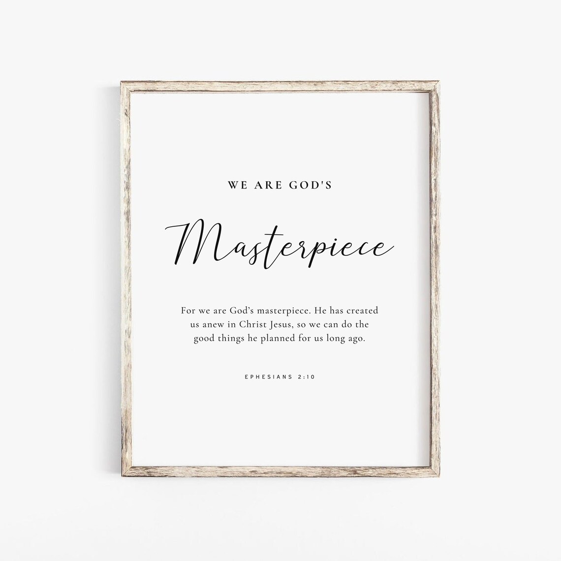 We Are Gods Masterpiece Ephesians 2:10 Script Bible Verse Poster - Image 2