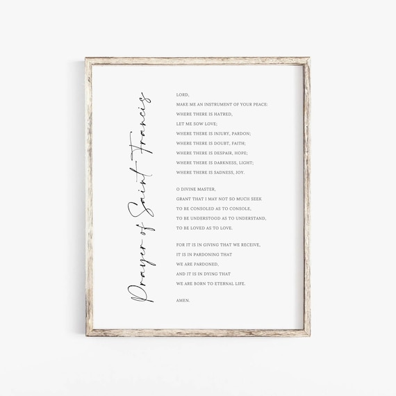 Prayer Of Saint Francis Lord Make Me An Instrument Of Peace Poster