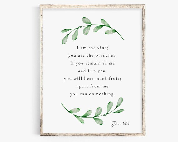 John 15:5 Bible Verse Botanical Scripture Art Print