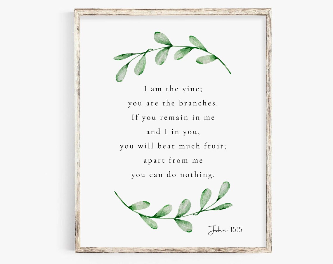 John 15:5 Bible Verse Botanical Scripture Art Print